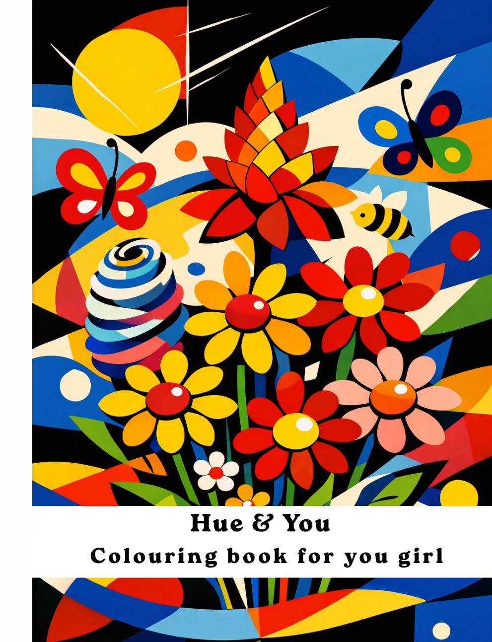 Hue & You Colouring Book for Girls by Beryl S — bold pop-art cover